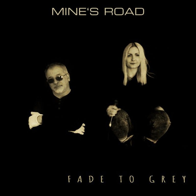 Mines Road - Fade To Grey (Single)